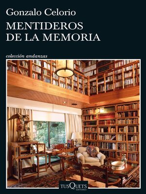 cover image of Mentideros de la memoria